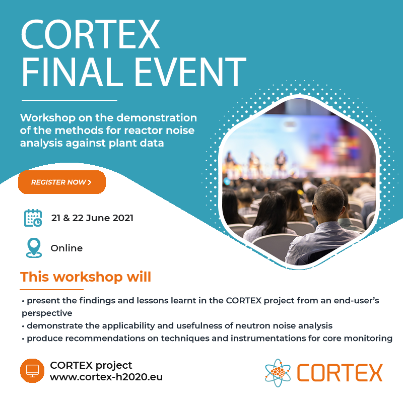 Final CORTEX workshop on the demonstration of the methods for reactor noise analysis against plant data